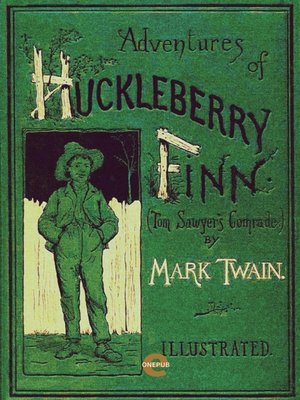 cover image of The Adventures of Huckleberry Finn(Illustrated)